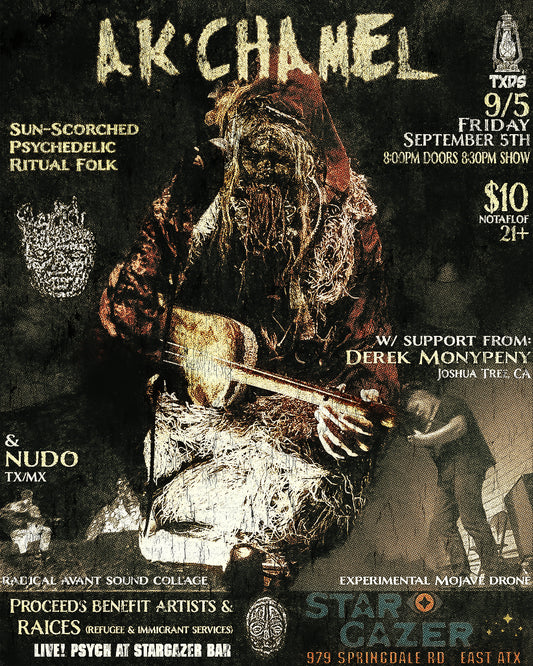 [TICKET] Ak'Chamel @ Stargazer ATX w/ NUDO & Derek Monypeny (Friday 9/5)
